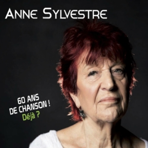 Anne Sylvestre l'intégrale